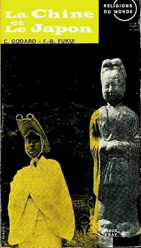 Imagen del vendedor de La Chine et le Japon - C Godard a la venta por Book Hmisphres