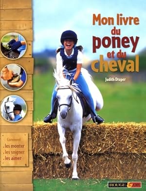 Mon premier livre poney cheval - Judith Draper