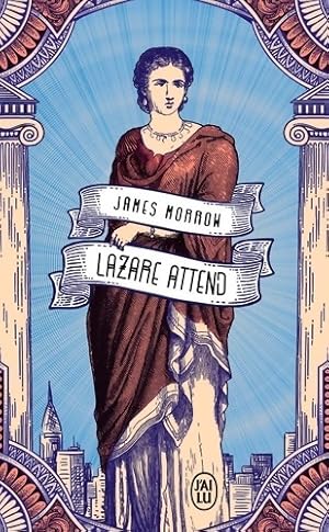 Lazare attend - James Morrow