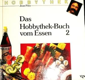 Bild des Verkufers fr Das groe Hobbythek-Buch vom Essen 2 zum Verkauf von Gabis Bcherlager