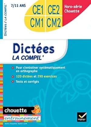 Compil dict?es du CE1 au CM2 - Sophie Valle Habay