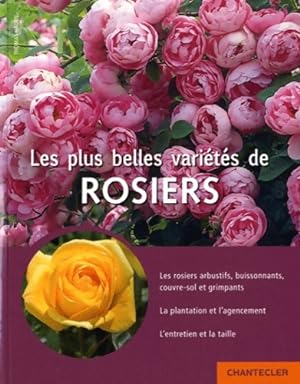 Les plus belles vari t s de rosiers - Thomas Hagen