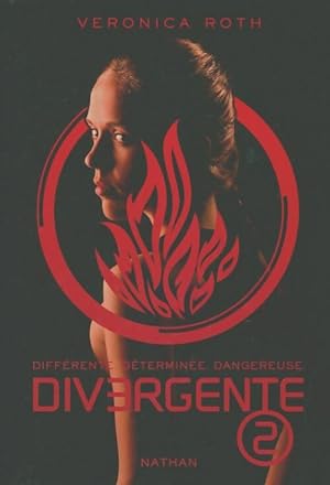 Divergente 2 : L'insurrection - Veronica Roth