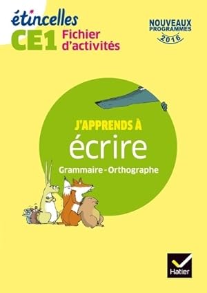 Etincelles - Etude de la langue CE1  d. 2017 - Fichier d'activit s - Denis Chauvet