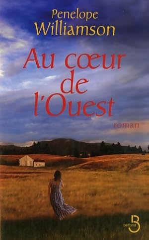 Seller image for Au coeur de l'ouest - Penelope Williamson for sale by Book Hmisphres