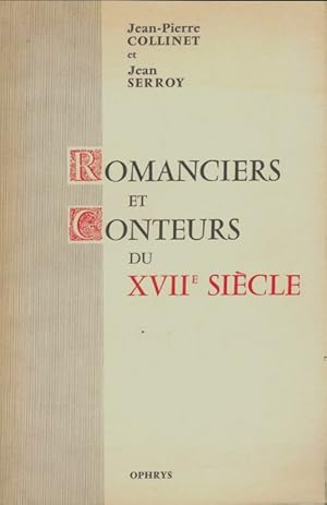 Imagen del vendedor de Romanciers et conteurs du XVIIe si?cle - Jean-Pierre Collinet a la venta por Book Hmisphres