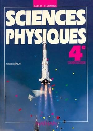 Sciences physiques 4e - Catherine Paquot