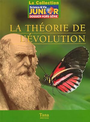 La th orie de l' volution - Collectif