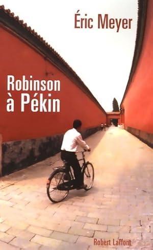 Image du vendeur pour Robinson ? p?kin - Eric Meyer mis en vente par Book Hmisphres