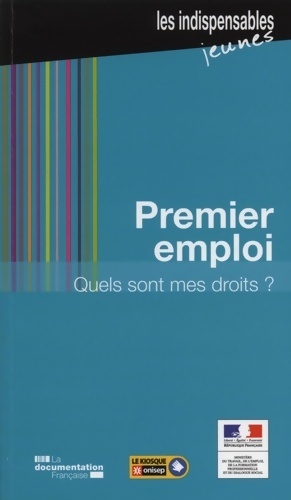 Premier emploi quels sont mes droits   - Minist re Du Travail