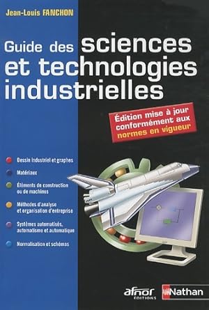 GUIDE DES SCIENCES TECHNO IND - Jean-Louis Fanchon