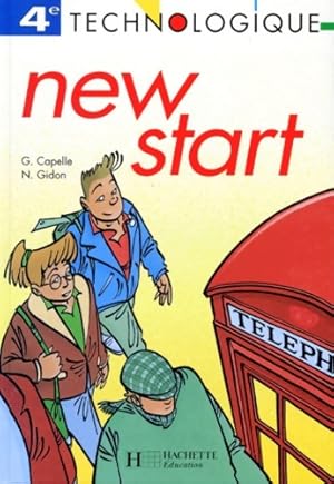 New start 4e technologique 1993. Livre de l' l ve - Guy Capelle