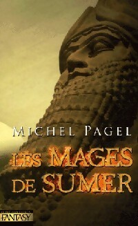 Les mages de Sumer - Michel Pagel