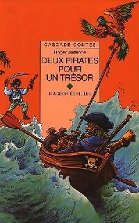 Deux pirates pour un tr?sor - Roger Judenne