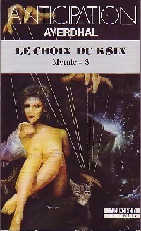 Le choix du Ksin - Ayerdhal