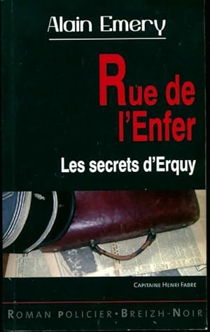 Image du vendeur pour Rue de l'enfer - Alain Emery mis en vente par Book Hmisphres