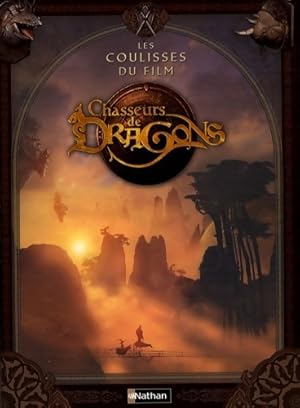 CHASSEURS DE DRAGONS COULISSES - St?phane MALAGNAC