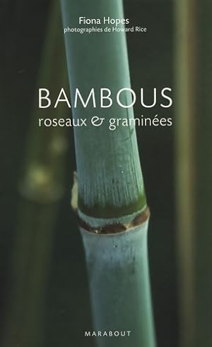 Bambous roseaux & gramin?es - Fiona Hopes