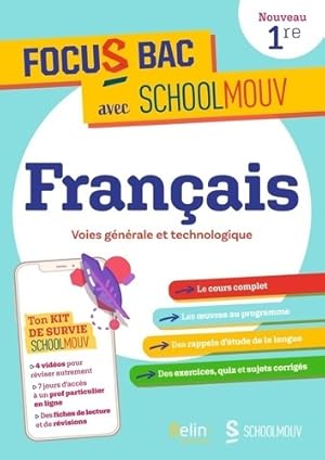 FOCUS BAC fran ais premi re VOIES g n rale ET TECHNOLOGIQUE : D croche ton Bac avec SchoolMouv - ...