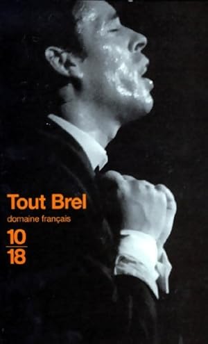 Tout Brel - Jacques Brel