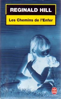 Les chemins de l'enfer - Reginald Hill