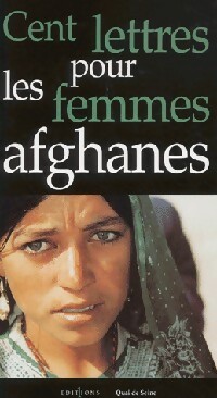 Cent lettres pour les femmes afghanes - Collectif