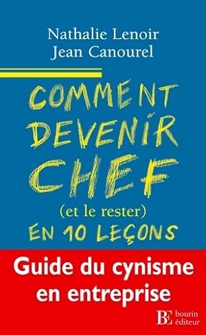 Comment devenir chef en dix le?ons - Nathalie Lenoir