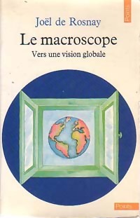 Seller image for Le macroscope - Jo?l De Rosnay for sale by Book Hmisphres