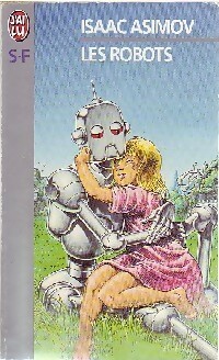 Les robots - Isaac Asimov