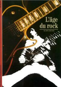 L'?ge du rock - Alain Dister