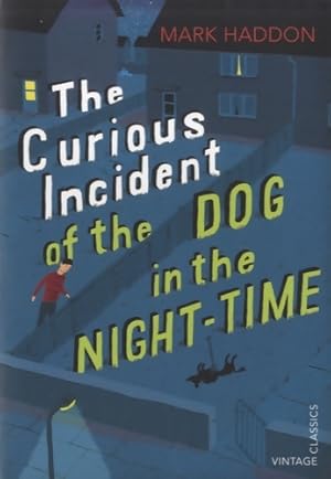 Bild des Verkufers fr The Curious Incident of the Dog in the Night-time : Vintage Children's Classics - Mark Haddon zum Verkauf von Book Hmisphres