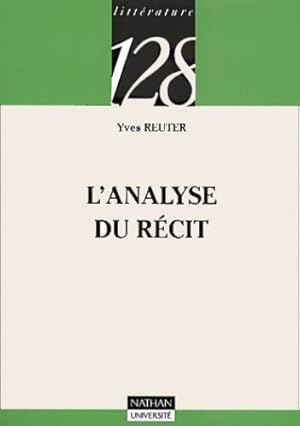 Imagen del vendedor de L'analyse du r?cit - Yves Reuter a la venta por Book Hmisphres