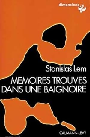 M moires trouv s dans une baignoire - Stanislas Lem