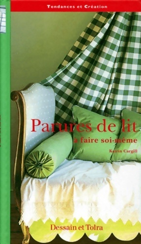 Parures de lit   faire soi-m me - Katrin Cargill