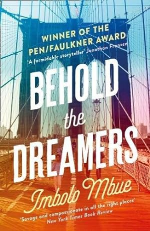 Bild des Verkufers fr Behold the Dreamers: An Oprah  s Book Club pick zum Verkauf von WeBuyBooks