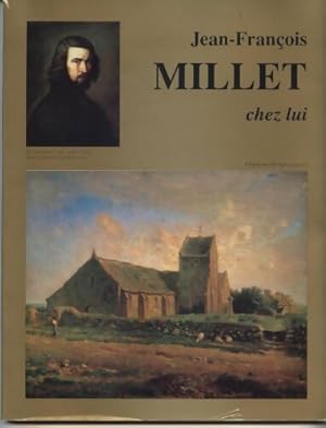 Jean-Fran ois Millet chez lui   Gr ville-Hague - R my Villand