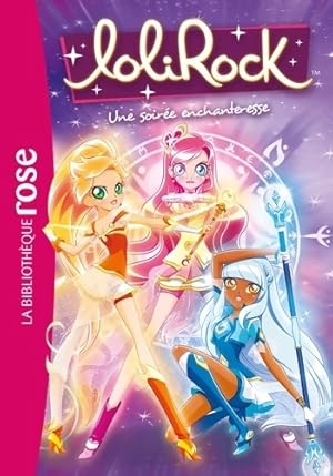 Bild des Verkufers fr LoliRock 12 - Une soir?e enchanteresse - Marathon M?dia zum Verkauf von Book Hmisphres