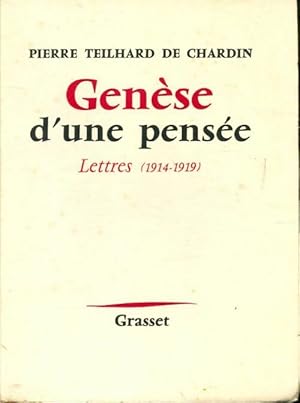 Gen se d'une pens e - Pierre Teilhard de Chardin