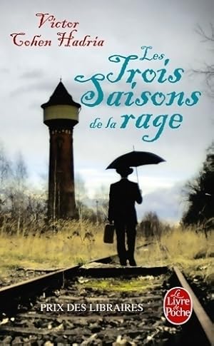 Image du vendeur pour Les trois saisons de la rage - Victor Cohen-Hadria mis en vente par Book Hmisphres