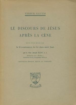 Seller image for Le discours de J?sus apr?s la c?ne - Joseph Huby for sale by Book Hmisphres