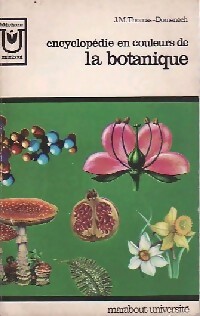 Encyclop?die en couleurs de la botanique - J-M Thomas-Domenech