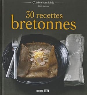 30 recettes bretonnes - Lalanza Cecile