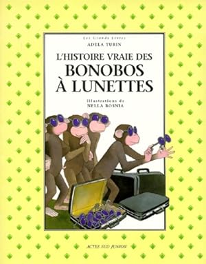 Bild des Verkufers fr L'histoire vraie des bonobos ? lunettes - Adela Turin zum Verkauf von Book Hmisphres