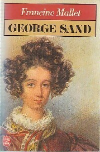 George Sand - Francine Mallet