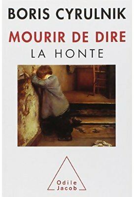 Seller image for Mourir de dire. La honte - Boris Cyrulnik for sale by Book Hmisphres