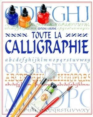 Toute la calligraphie - Watt Rouley