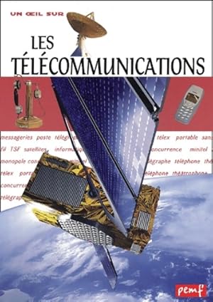 Les t l communications - Michel Pellaton