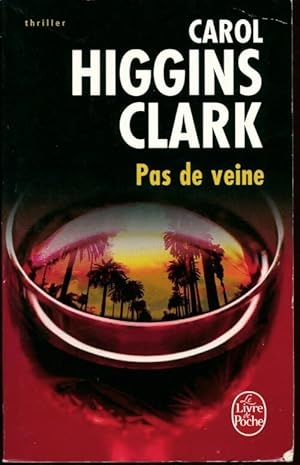 Seller image for Pas de veine - Carol Higgins Clark for sale by Book Hmisphres