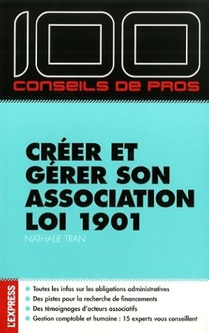 100 conseils de pros Cr er et g rer son association loi 1901 - Nathalie Tran