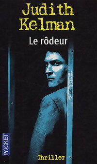 Le r?deur - Judith Kelman